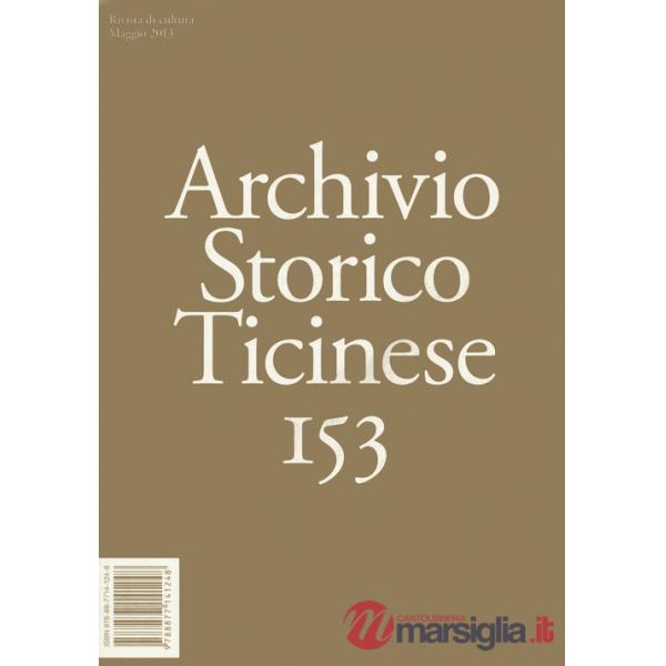 Archivio storico ticinese. Vol. 153