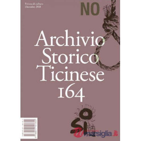 Archivio storico ticinese. Vol. 164