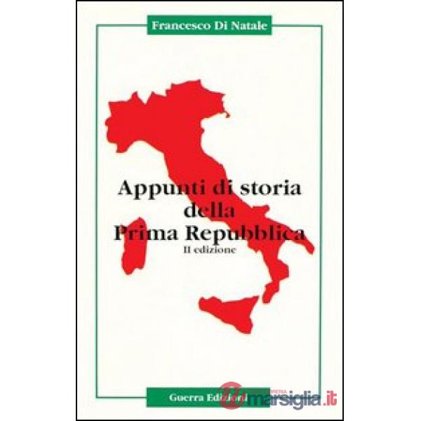 Appunti di storia della prima Repubblica
