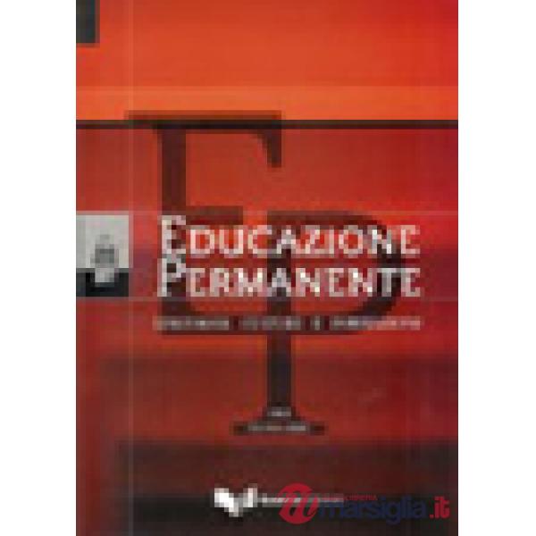 Educazione permanente. Linguaggi, culture e formazione (2005). Nuova serie