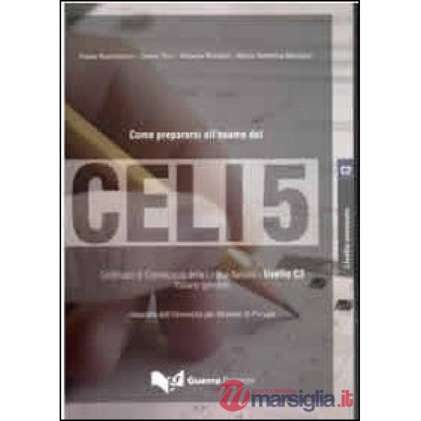 Celi 5. Certificato di conoscenza della lingua italiana. Livello 5