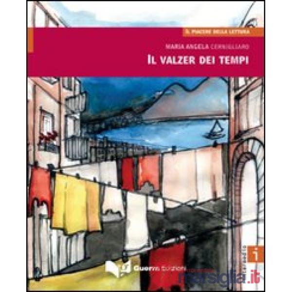 Valzer dei tempi (Il)