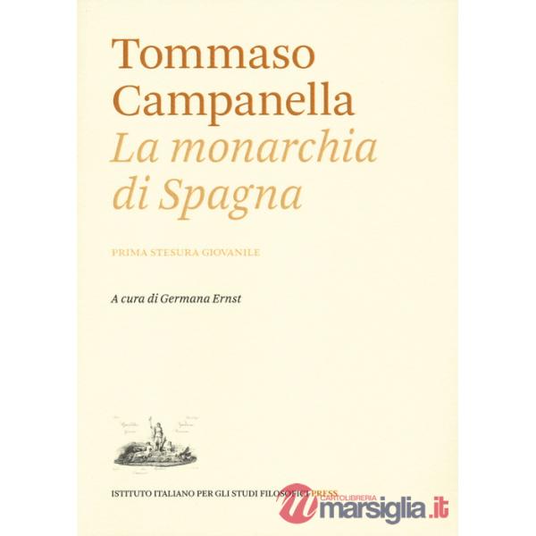 Monarchia di Spagna. Prima stesura giovanile (La)