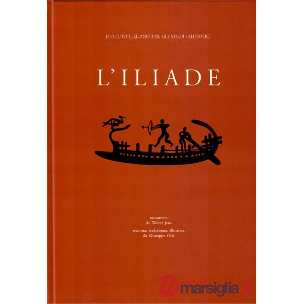 Iliade raccontata da Walter Jens (L')