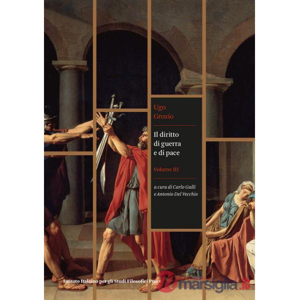 Diritto di guerra e di pace (Il). Vol. 3