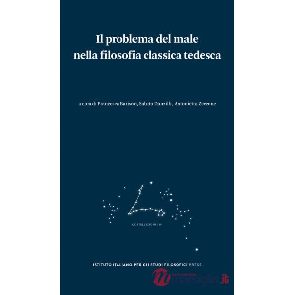 Problema del male nella filosofia classica tedesca (Il)