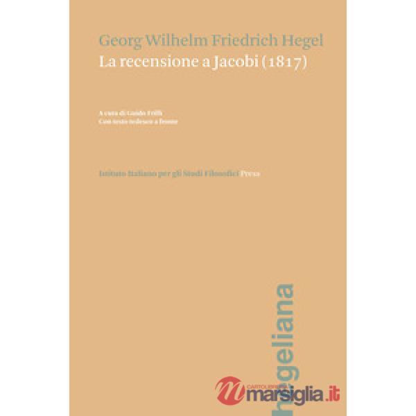 Recensione a Jacobi (1817). Testo tedesco a fronte. Ediz. bilingue (La)