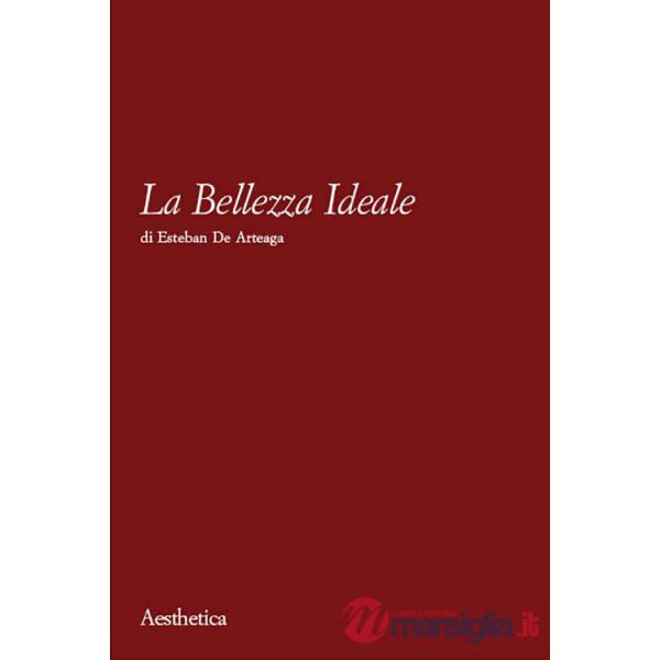 Bellezza ideale (La)