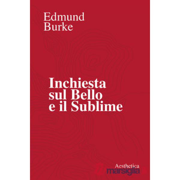 Inchiesta sul bello e il sublime