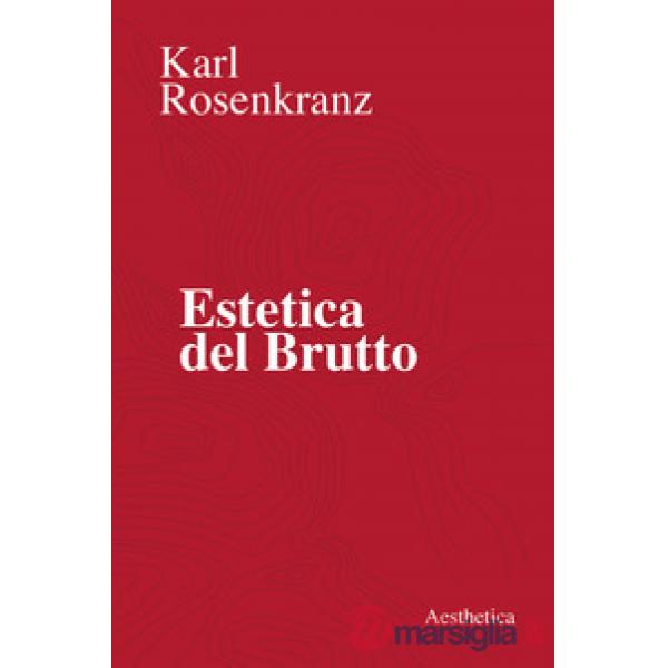 Estetica del brutto