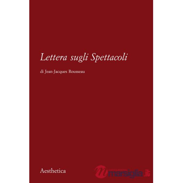 Lettera sugli spettacoli
