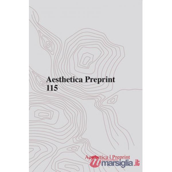 Aesthetica preprint (2020). Vol. 115