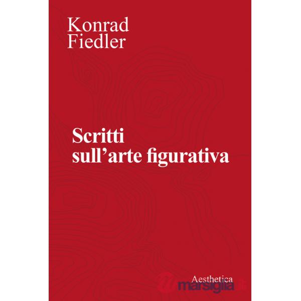 Scritti sull'arte figurativa. Nuova ediz.