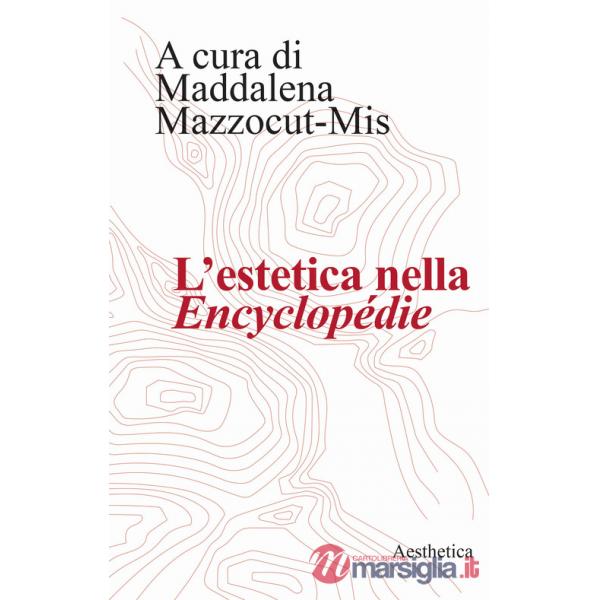 Estetica nella «Encyclopédie» (L')