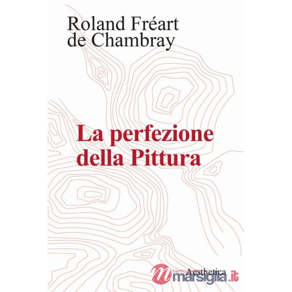 Perfezione della pittura (La)