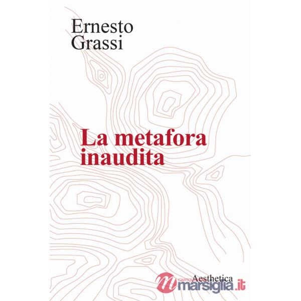 Metafora inaudita (La)