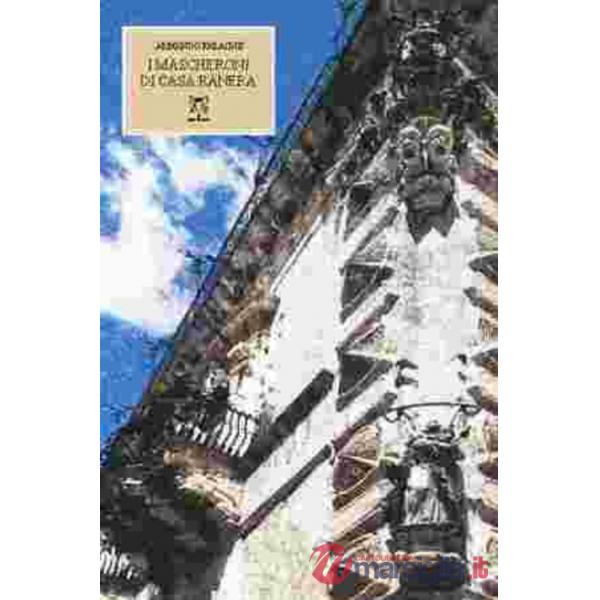 Mascheroni di casa Ranera (I)