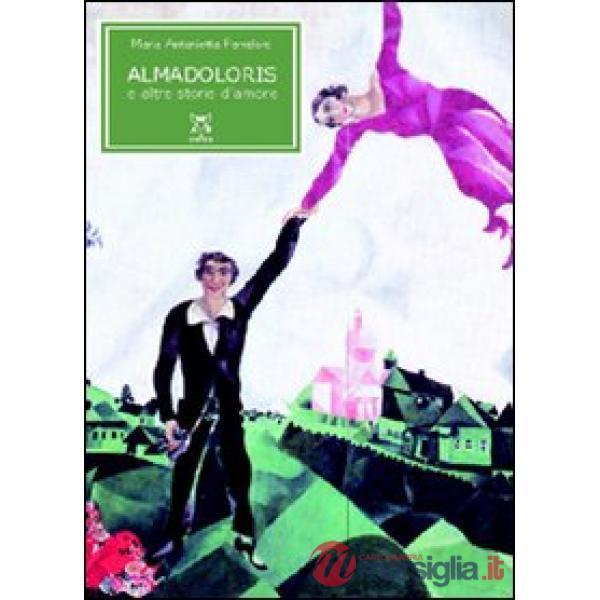 Almadoloris e altre storie d'amore