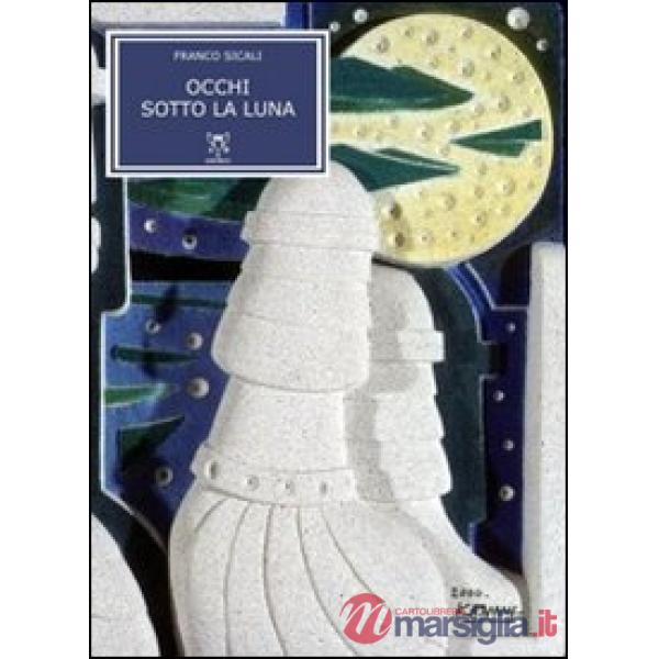Occhi sotto la luna
