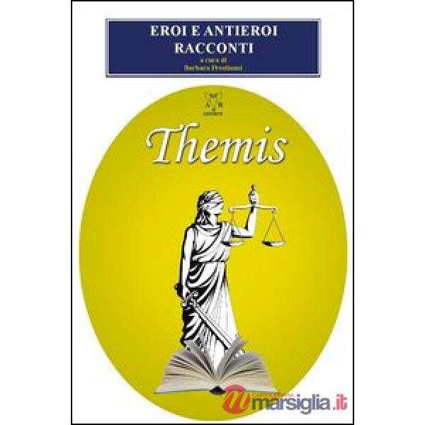 Eroi e antieroi