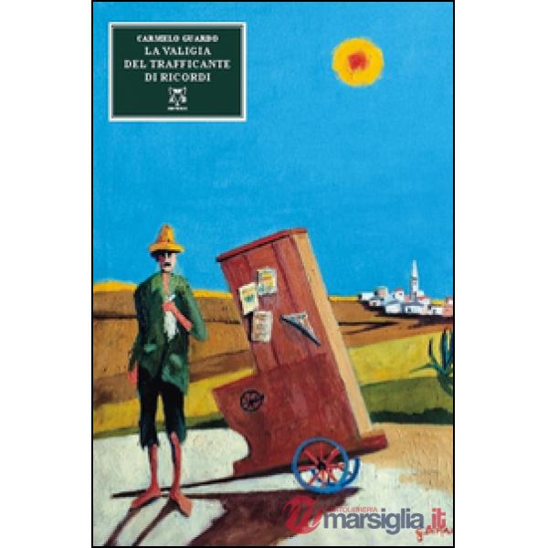 Valigia del trafficante di ricordi (La)