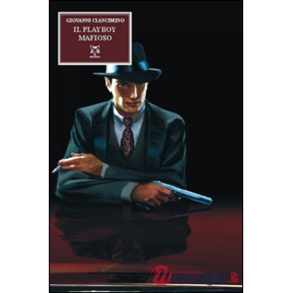 Playboy mafioso (Il)