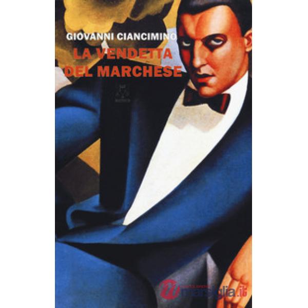 Vendetta del marchese (La)