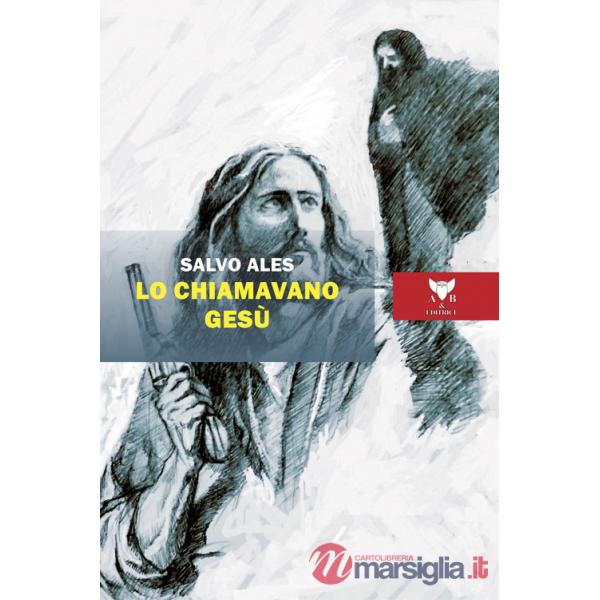 Lo chiamavano Gesù