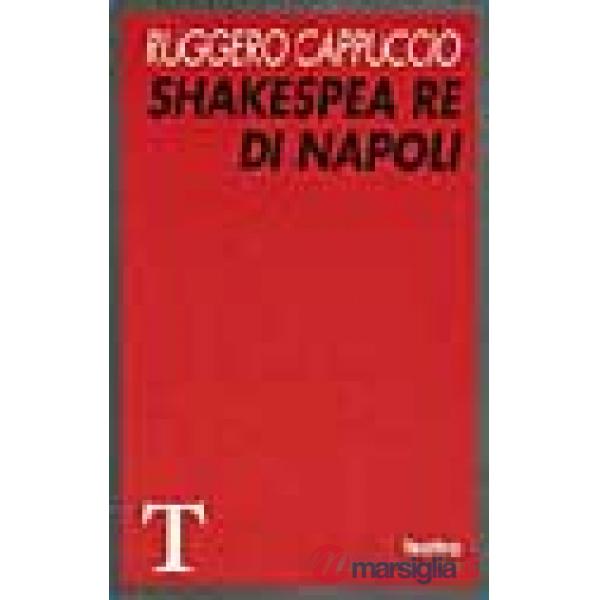 Shakespea Re di Napoli