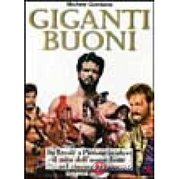 Giganti buoni. Da Ercole a Piedone (e oltre) il mito dell'uomo forte nel cinema 