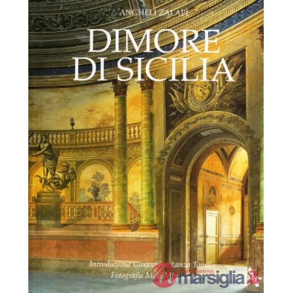Dimore di Sicilia. Ediz. ridotta