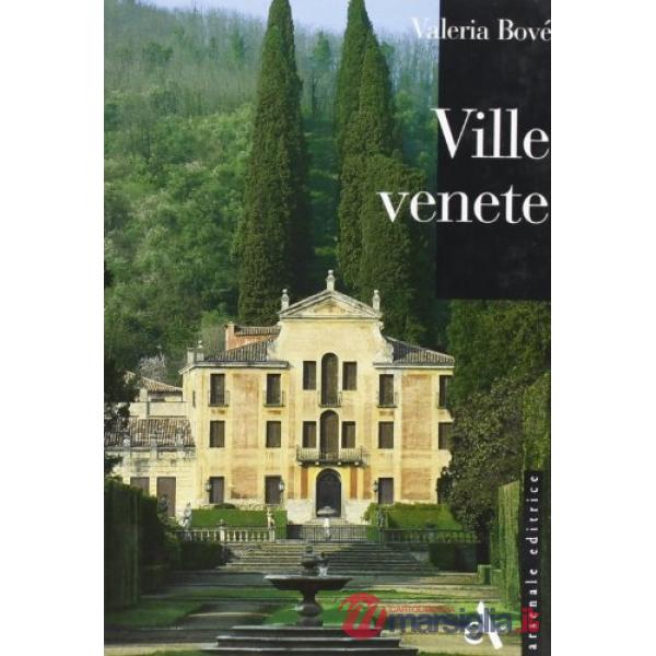 Ville venete. Ediz. illustrata