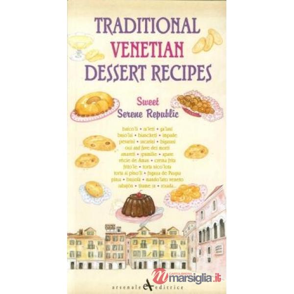 Traditional venetian dessert recipes