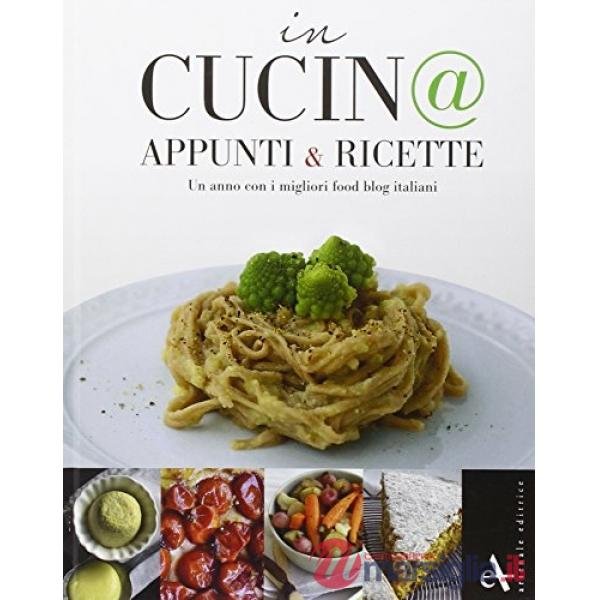 In cucin@. Appunti e ricette