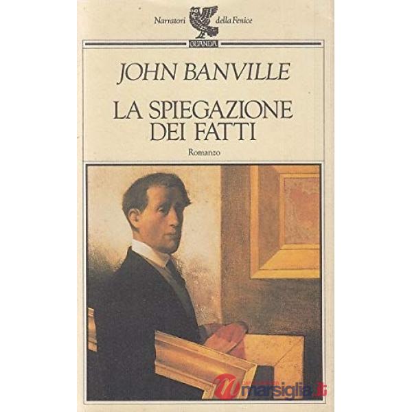 Spiegazione dei fatti (La)
