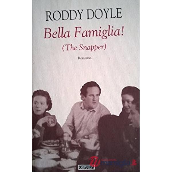 Bella famiglia! (The Snapper)