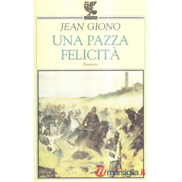Pazza felicità (Una)