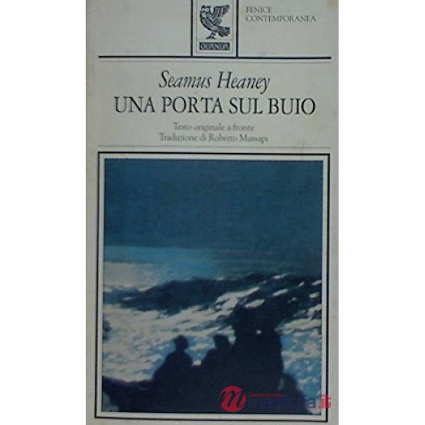 Porta sul buio. Testo originale a fronte (Una)
