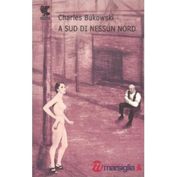 A sud di nessun nord. Storie di una vita sepolta