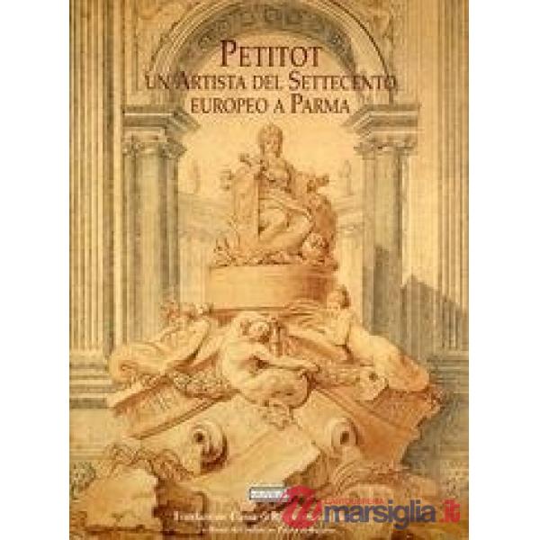 Petitot un artista del Settecento europeo a Parma