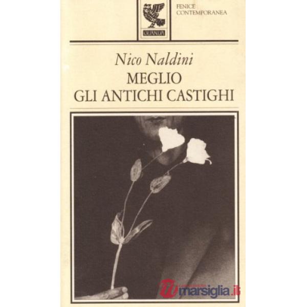 Meglio gli antichi castighi