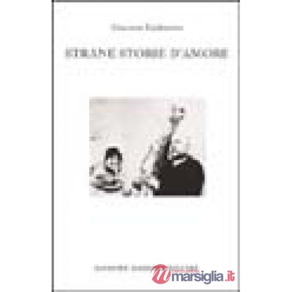 Strane storie d'amore