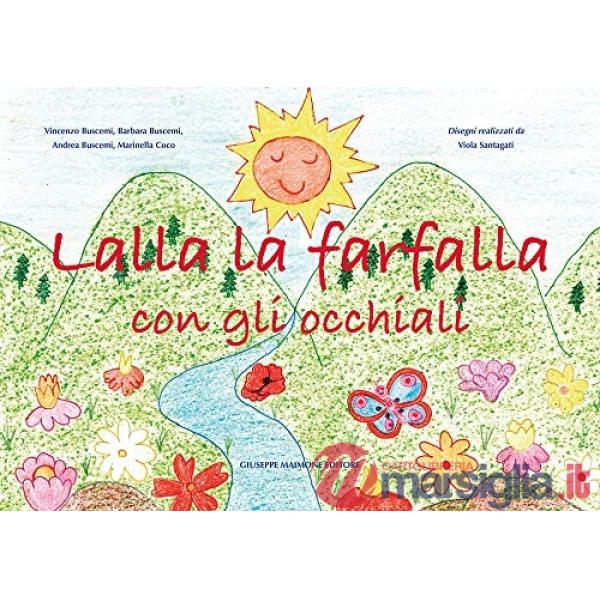 Lalla la farfalla con gli occhiali