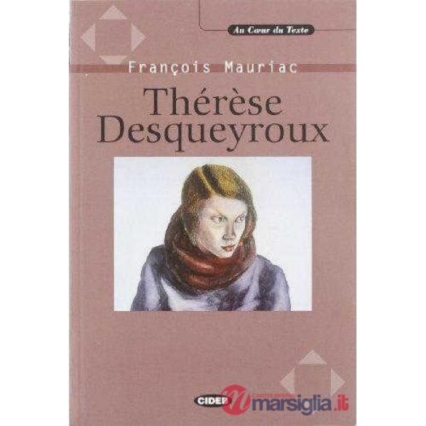THERESE DESQUEYROUX + CD