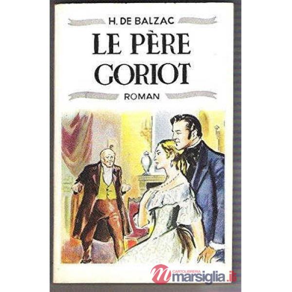 PERE GORIOT + CD