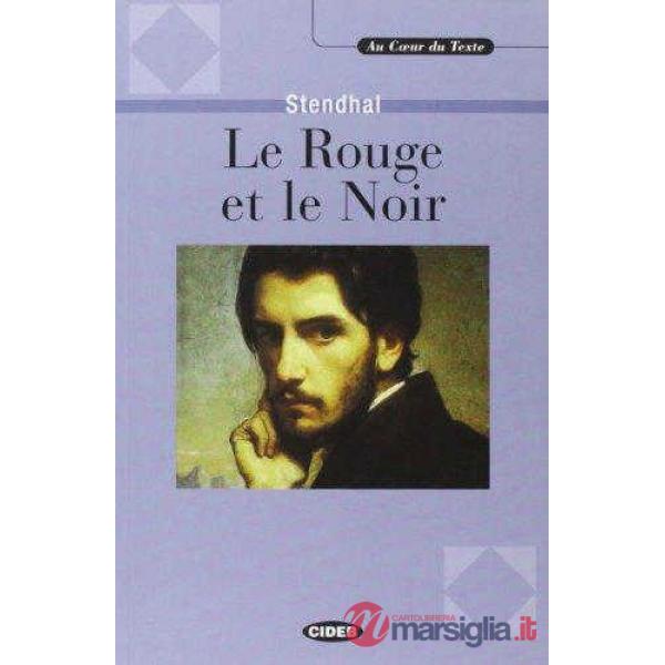 ROUGE ET LE NOIR + CD