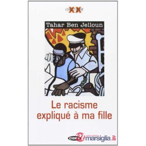 XX.RACISME EXPLIQ.MA FILLE