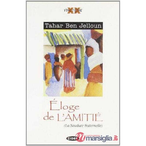 ELOGE DE L'AMITIE