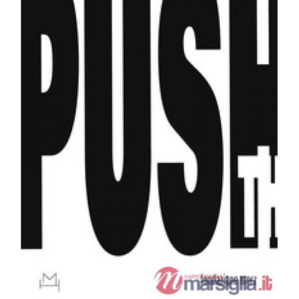 Push the limits. Ediz. italiana e inglese