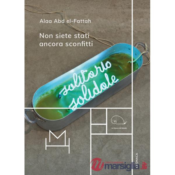 Non siete stati ancora sconfitti